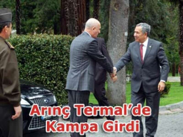 Arınç Milletvekili Adaylarıyla Termal’de Kampa Girdi