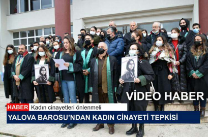 Yalova Barosu’ndan Kadın Cinayeti Tepkisi