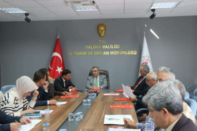 Yalova'da Tarımsal Üretim Planlaması İçin Teknik Komite Kuruldu